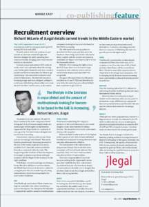 MIDDLE EAST  co-publishingfeature Recruitment overview Richard McLerie of JLegal details current trends in the Middle Eastern market