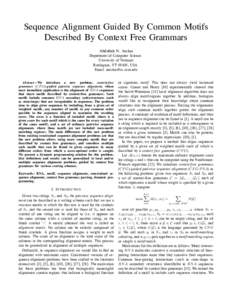 Sequence Alignment Guided By Common Motifs Described By Context Free Grammars Abdullah N. Arslan Department of Computer Science University of Vermont Burlington, VT 05405, USA