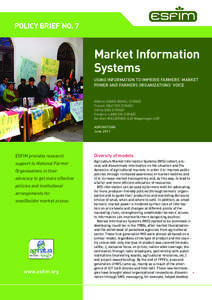 POLICY BRIEF NO. 7  Market Information Systems USING INFORMATION TO IMPROVE FARMERS’ MARKET POWER AND FARMERS ORGANIZATIONS’ VOICE