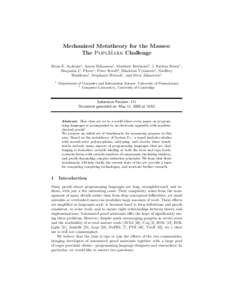 Mechanized Metatheory for the Masses: The PoplMark Challenge Brian E. Aydemir1 , Aaron Bohannon1 , Matthew Fairbairn2 , J. Nathan Foster1 , Benjamin C. Pierce1 , Peter Sewell2 , Dimitrios Vytiniotis1 , Geoffrey Washburn1