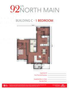 BUILDING C - 1 BEDROOM  Apartment #: Your Favorite Features: Available Move-In Date: Monthly Rent: