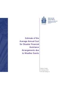 Estimate of the Average Annual Cost for Disaster Financial Assistance Arrangements due to Weather Events