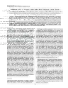 Am. J. Trop. Med. Hyg., 94(4), 2016, pp. 775–779 doi:ajtmhCopyright © 2016 by The American Society of Tropical Medicine and Hygiene Willingness to Pay for Mosquito Control in Key West, Florida and Tuc