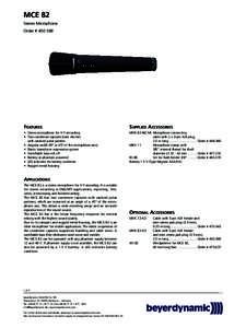 MCE 82 Stereo Microphone Order # [removed]FEATURES