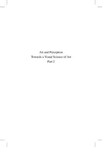 Art and Perception Towards a Visual Science of Art Part 2 Spatial Vision Perspectives Editors