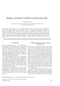 Energy conversion evolution at lunar polar sites James D Burke The Planetary Society, 65 N. Catalina Ave., Pasadena, CA 91106, USA.