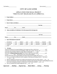 File Number_______________  Date received___________ CITY OF LANCASTER APPLICATION FOR SMALL PROJECT