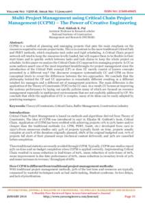 Volume No: 1(2014), Issue No: 1(January)  ISSN No: Multi-Project Management using Critical Chain Project Management (CCPM) – The Power of Creative Engineering