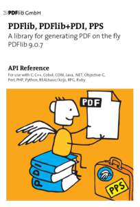 ABC  PDFlib, PDFlib+PDI, PPS A library for generating PDF on the fly PDFlibAPI Reference