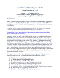 Support USDA Rural Housing Programs In FY 2014 PROGRAMMATIC REQUEST Deadline is COB Monday, April 1st Support Funding for USDA Rural Housing Programs Current co-signers: Grijalva, Negrete McLeod Dear Colleague: