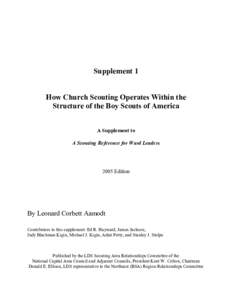 Supplement 1  How Church Scouting Operates Within the Structure of the Boy Scouts of America A Supplement to A Scouting Reference for Ward Leaders