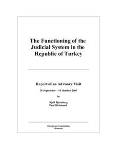 The Functioning of the Judicial System in the Republic of Turkey _____________________________________________________  Report of an Advisory Visit