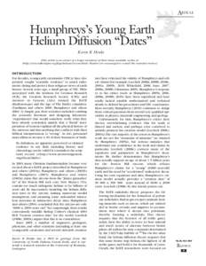 ARTICLE  Humphreys’s Young Earth Helium Diffusion “Dates” Kevin R Henke [This article is an extract of a longer treatment of these issues available on-line at