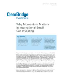 INSTITUTIONAL PERSPECTIVES March 2015 Why Momentum Matters in International Small Cap Investing