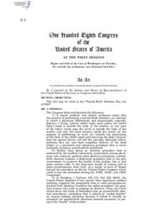 S. 3  One Hundred Eighth Congress of the United States of America AT T H E F I R S T S E S S I O N