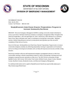 STATE OF WISCONSIN DEPARTMENT OF MILITARY AFFAIRS DIVISION OF EMERGENCY MANAGEMENT  FOR IMMEDIATE RELEASE