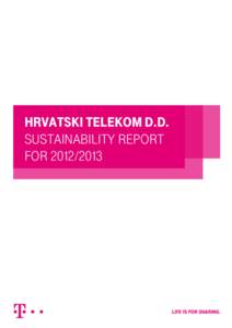 t Master title style  Hrvatski telekom d.d. SUSTAINABILITY REPORT for