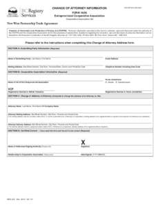 CHANGE OF ATTORNEY INFORMATION  FOR OFFICE USE ONLY FORM 16(N) Extraprovincial Cooperative Association