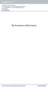 Cambridge University Press[removed]4 - The Economics of Derivatives T. V. Somanathan and V. Anantha Nageswaran Frontmatter More information