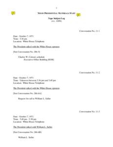1 NIXON PRESIDENTIAL MATERIALS STAFF Tape Subject Log (rev[removed]Conversation No. 11-1