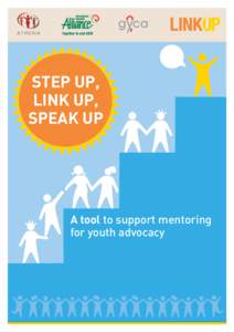 Step up, link up, speak up A tool to support mentoring for youth advocacy