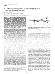 Proc. Natl. Acad. Sci. USA Vol. 94, pp[removed]–11311, October 1997 Biophysics The efficiency of propulsion by a rotating flagellum (bacteriaymotilityyhydrodynamicsylow Reynolds number)