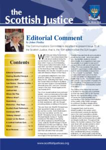 The Scottish Justice  Issue 15: Winter 2014 Editorial Comment by Johan Findlay