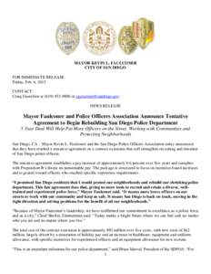 MAYOR KEVIN L. FAULCONER CITY OF SAN DIEGO FOR IMMEDIATE RELEASE Friday, Feb. 6, 2015 CONTACT: Craig Gustafson at[removed]or [removed]