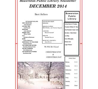 Bowerston Public Library Newsletter  DECEMBER 2014 Best Sellers FICTION BEST SELLERS