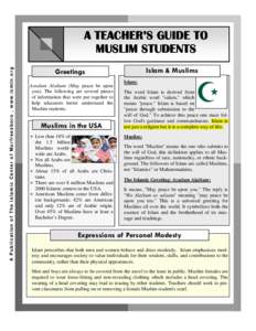 A Publication of The Islamic Center of Murfreesboro , www.icmtn.org  A TEACHER’S GUIDE TO MUSLIM STUDENTS Islam & Muslims