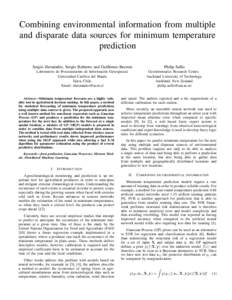 Combining environmental information from multiple and disparate data sources for minimum temperature prediction Sergio Hern´andez, Sergio Baltierra and Guillermo Becerra  Philip Sallis