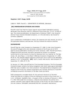 Tripp v. DOD, 219 F. Supp. 2d 85 United States District Court for the District of Columbia August 28, 2002, Decided Civil Action NoEGSReporter: 219 F. Supp. 2d 85 LINDA R. TRIPP, Plaintiff, v. DEPARTME