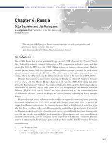 SOCIAL SCIENCE RESEARCH COUNCIL • MEDIA PIRACY IN EMERGING ECONOMIES  Chapter 4: Russia Olga Sezneva and Joe Karaganis  St. Petersburg