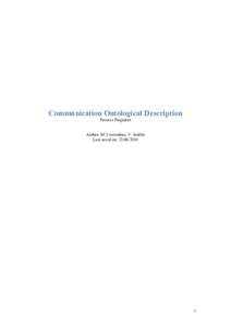 Communication Ontological Description Process Fragment Author: M. Cossentino, V. Seidita Last saved on: 