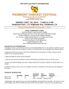 FINE ARTS and CRAFTS INFORMATION  PIEDMONT HARVEST FESTIVAL PRESENTED BY THE CITY OF PIEDMONT IN CONJUNCTION WITH ANOTHER BULLWINKEL SHOW