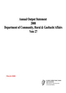 March 2008  Table of Contents Mandate and Mission of the Department....................................................3 Summary Statement of High-Level Goals...................................................5 Total Bu