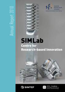 Annual ReportEstablished by the Research Council of Norway SIMLab