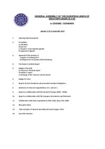 GENERAL ASSEMBLY OF THE EUROPEAN UNION OF RECHTSPFLEGER (E.U.R) in ODENSE / DENMARK   Agenda	
  11	
  &	
  12	
  september	
  2014	
  