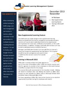 December 2013 Newsletter THIS MONTH’S TIP  In This Issue: