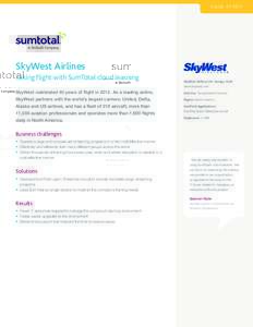 CASE STUDY  SkyWest Airlines Taking flight with SumTotal cloud learning  SkyWest Airlines | St. George, Utah
