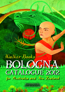 Walker Books  Bologna Catalogue 2012 for Australia and New Zealand