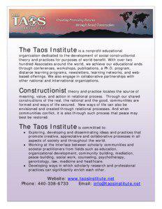 Taos Institute / Science / Psychotherapy / E-learning / Social constructionism / Sociology / Social philosophy