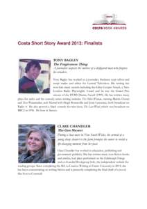 Costa Short Story Award 2013: Finalists  TONY BAGLEY The Forgiveness Thing