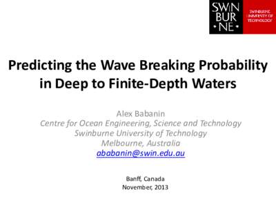 Water waves / Physical oceanography / Coastal geography / Breaking wave / Wind wave / Wave height / Surf break / Wind-wave dissipation