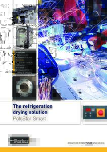 The refrigeration drying solution PoleStar Smart Compressed air contamination – A real problem for industrial