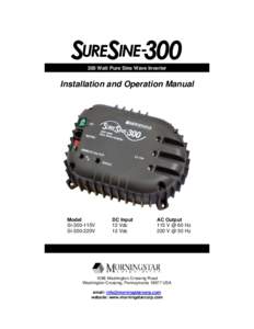 300 Watt Pure Sine Wave Inverter  Installation and Operation Manual Model SI-300-115V