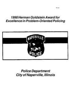[removed]Herman Goldstein Award for Excellence in Problem-Oriented Policing  Police Department