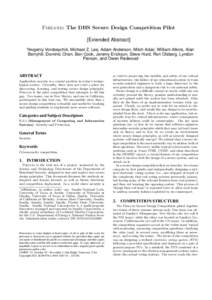 Fireaxe: The DHS Secure Design Competition Pilot [Extended Abstract] Yevgeniy Vorobeychik, Michael Z. Lee, Adam Anderson, Mitch Adair, William Atkins, Alan Berryhill, Dominic Chen, Ben Cook, Jeremy Erickson, Steve Hurd, 