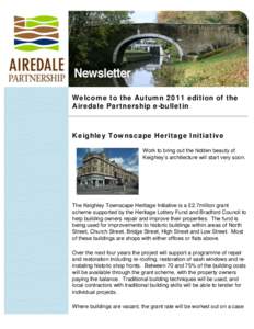 Welcome to the Autumn 2011 edition of the Airedale Partnership e-bulletin