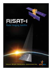 Synthetic aperture radar / Radar engineering details / Polar Satellite Launch Vehicle / TerraSAR-X / RISAT-2 / Indian space program / Spaceflight / RISAT